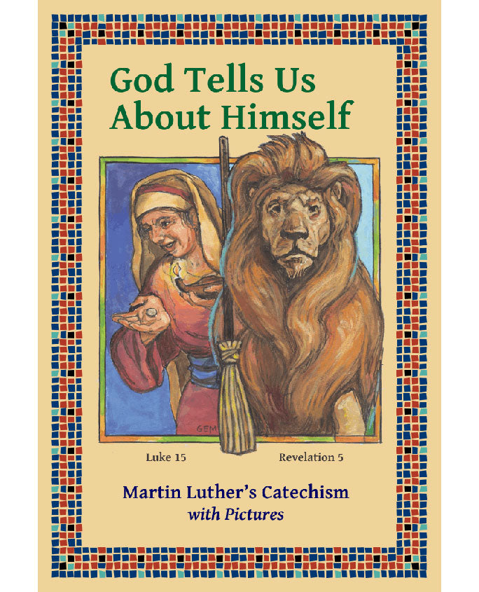 God Tells Us About Himself - Picture Catechism